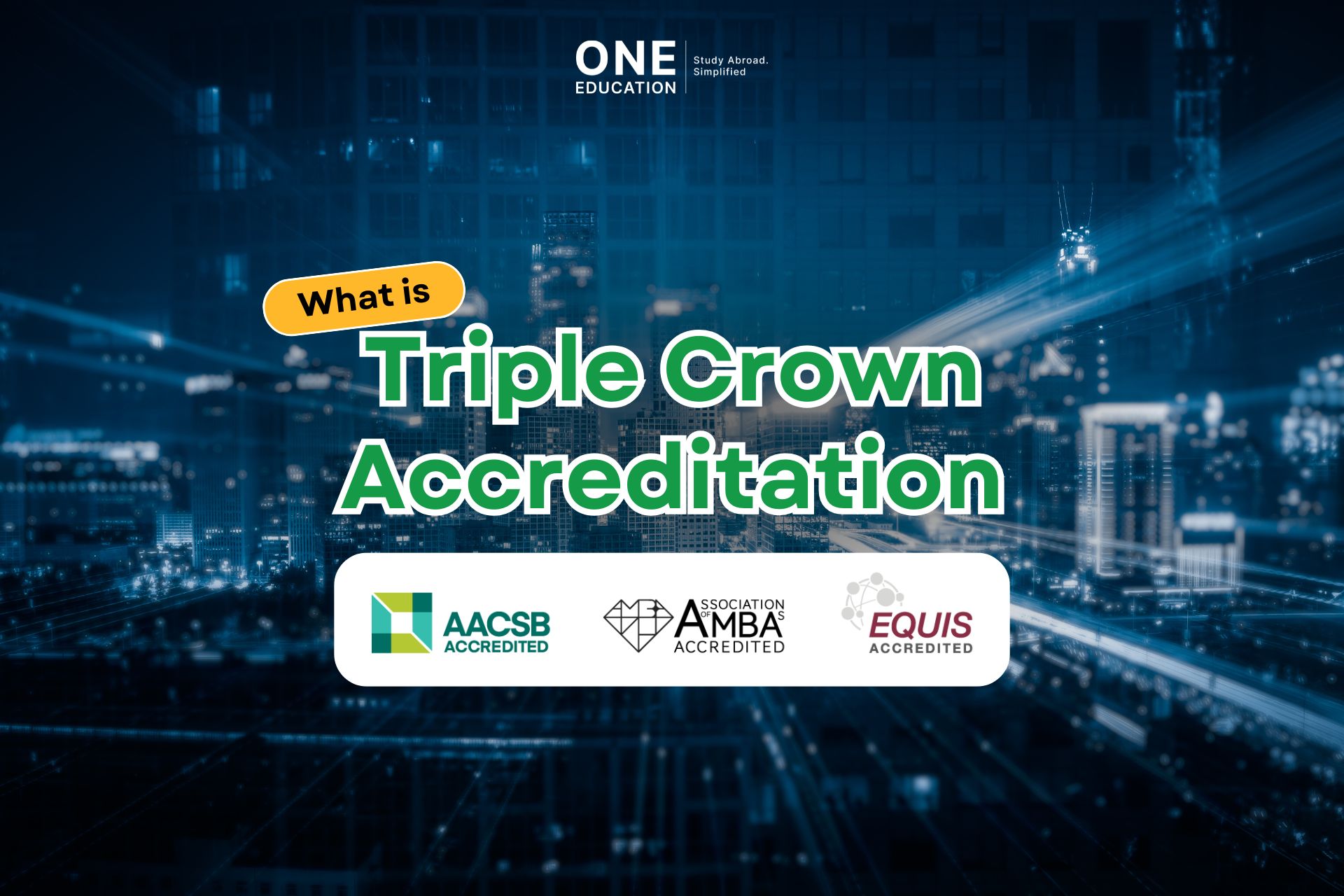 What is Triple Crown Accreditation