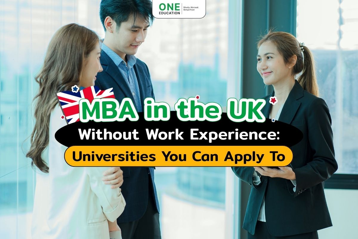 MBA-in-the-UK-Without-Work-Experience One Education