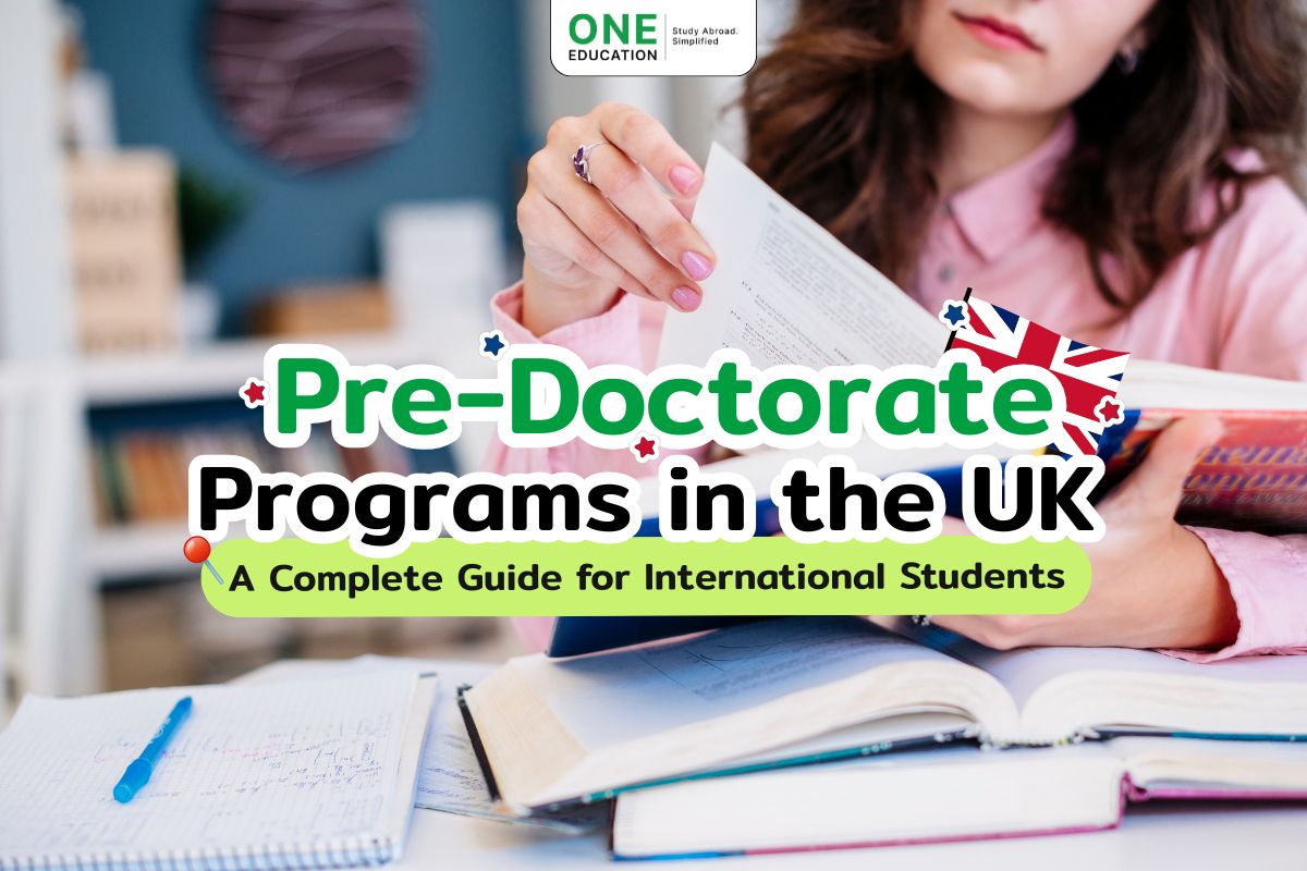 Pre-Doctorate Programs in the UK A Complete Guide for International Students