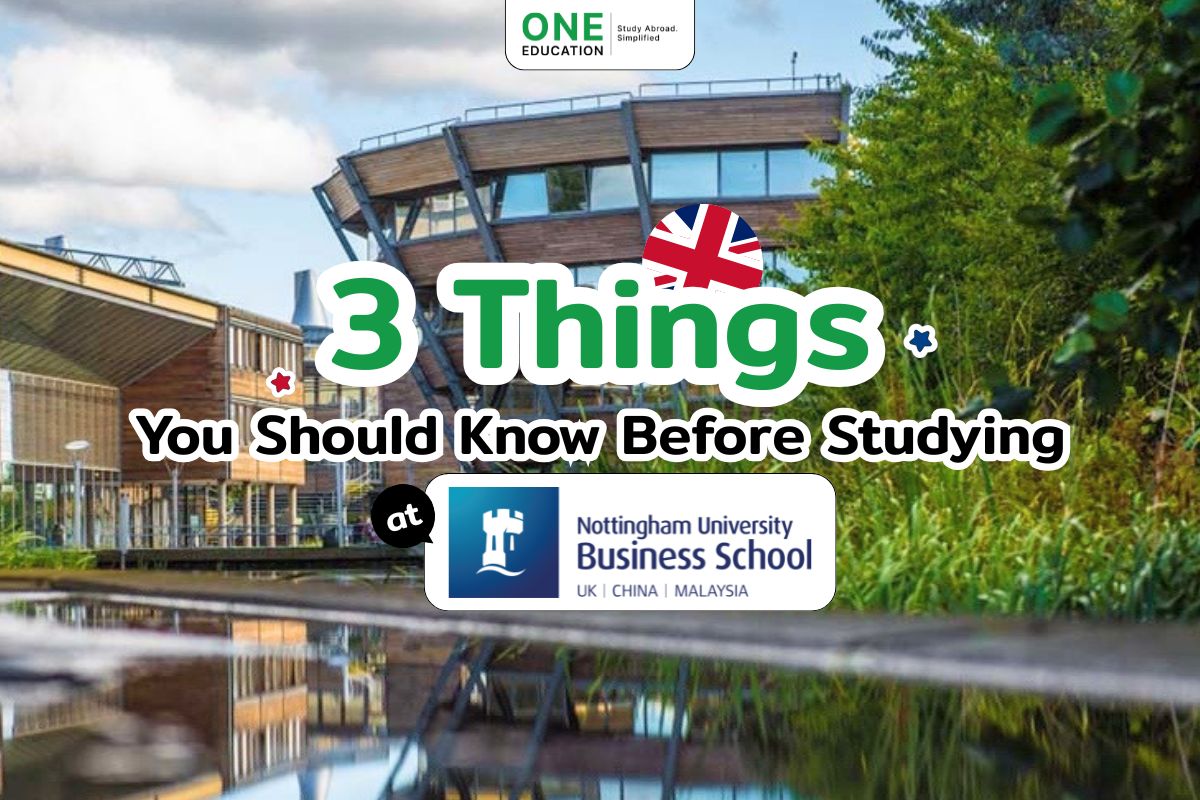 3 Things You Should Know Before Studying at Nottingham University Business School