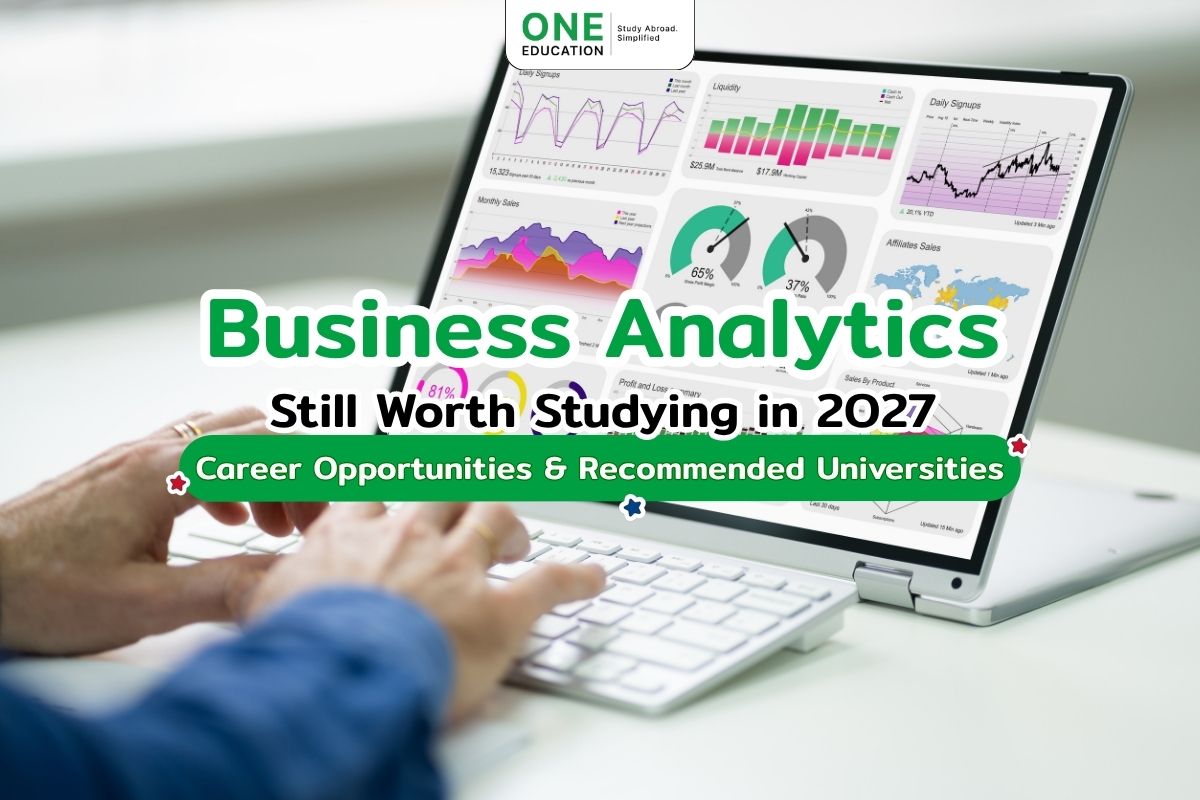 Is Business Analytics Still Worth Studying in 2027? Career Opportunities & Recommended Universities